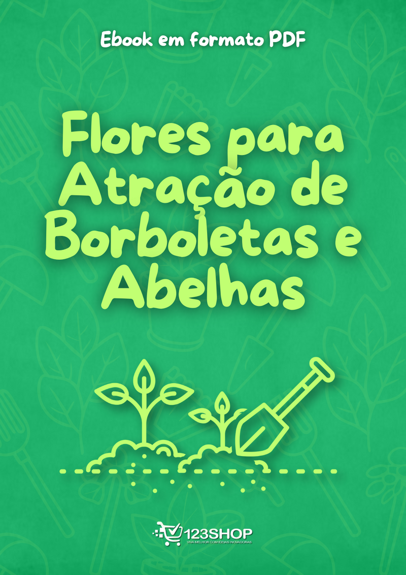 Ebook Flores Para Atração De Borboletas E Abelhas | loja123shop