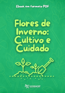 Ebook Flores De Inverno: Cultivo E Cuidado | loja123shop