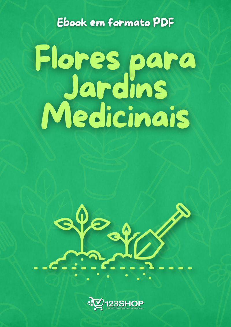 Ebook Flores Para Jardins Medicinais | loja123shop