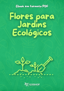 Ebook Flores Para Jardins Ecológicos | loja123shop