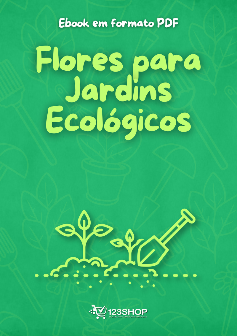 Ebook Flores Para Jardins Ecológicos | loja123shop