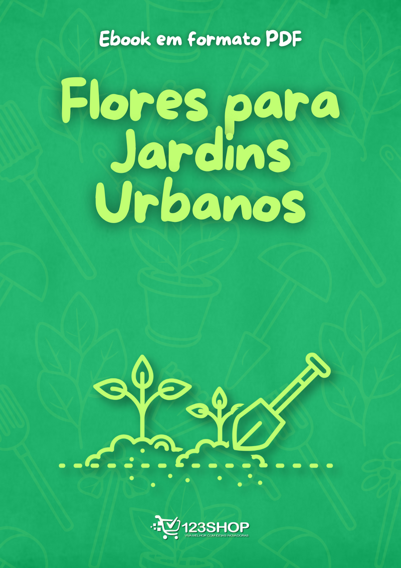 Ebook Flores Para Jardins Urbanos | loja123shop