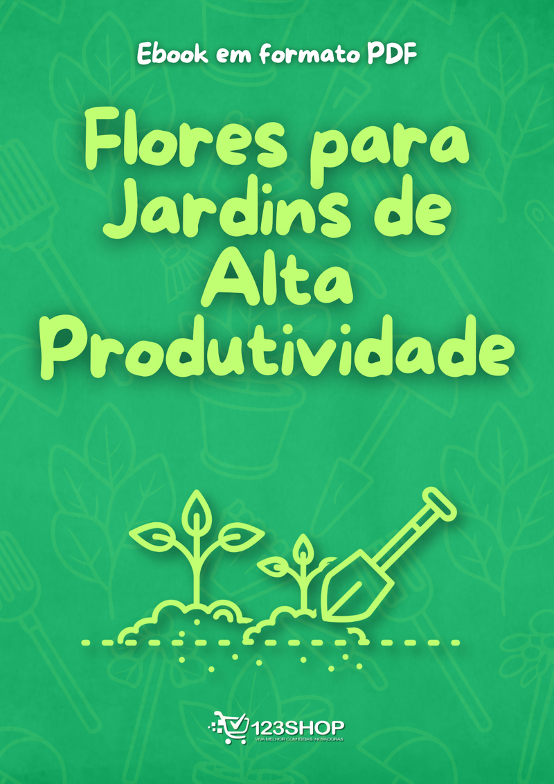 Ebook Flores Para Jardins De Alta Produtividade | loja123shop