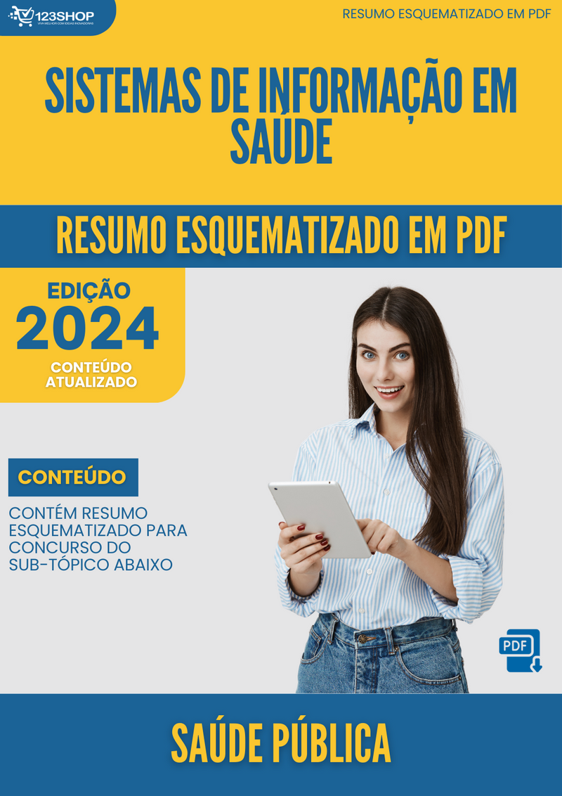 Resumo Esquematizado de Saúde Pública Sobre Sistemas De Informação Em Saúde para Concursos | loja123shop