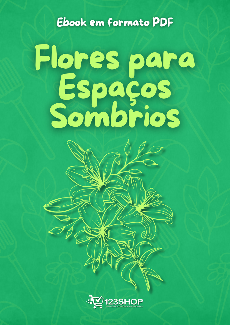 Ebook Flores Para Espaços Sombrios | loja123shop