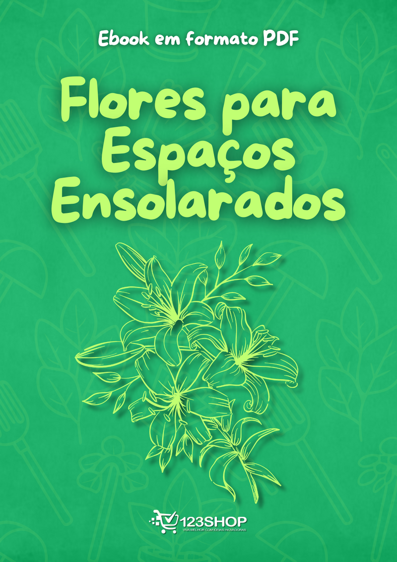 Ebook Flores Para Espaços Ensolarados | loja123shop