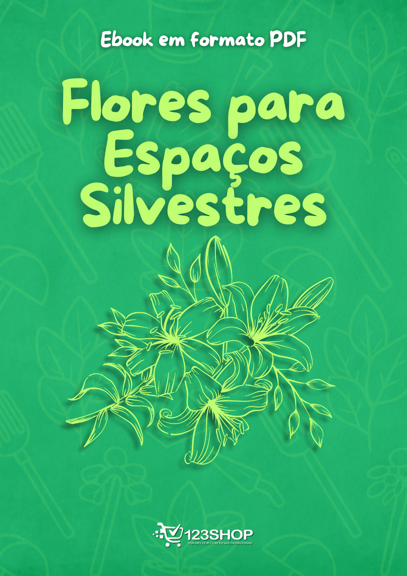 Ebook Flores Para Espaços Silvestres | loja123shop