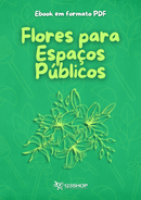 Ebook Flores Para Espaços Públicos | loja123shop