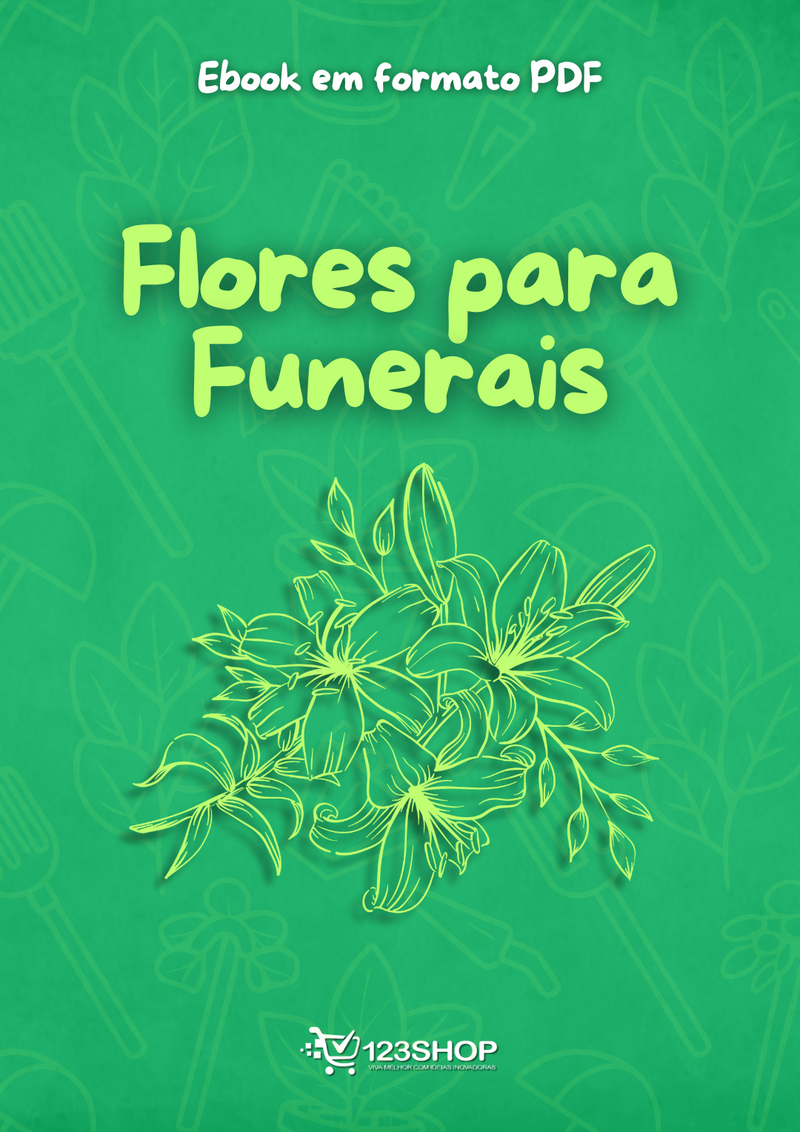 Ebook Flores Para Funerais | loja123shop