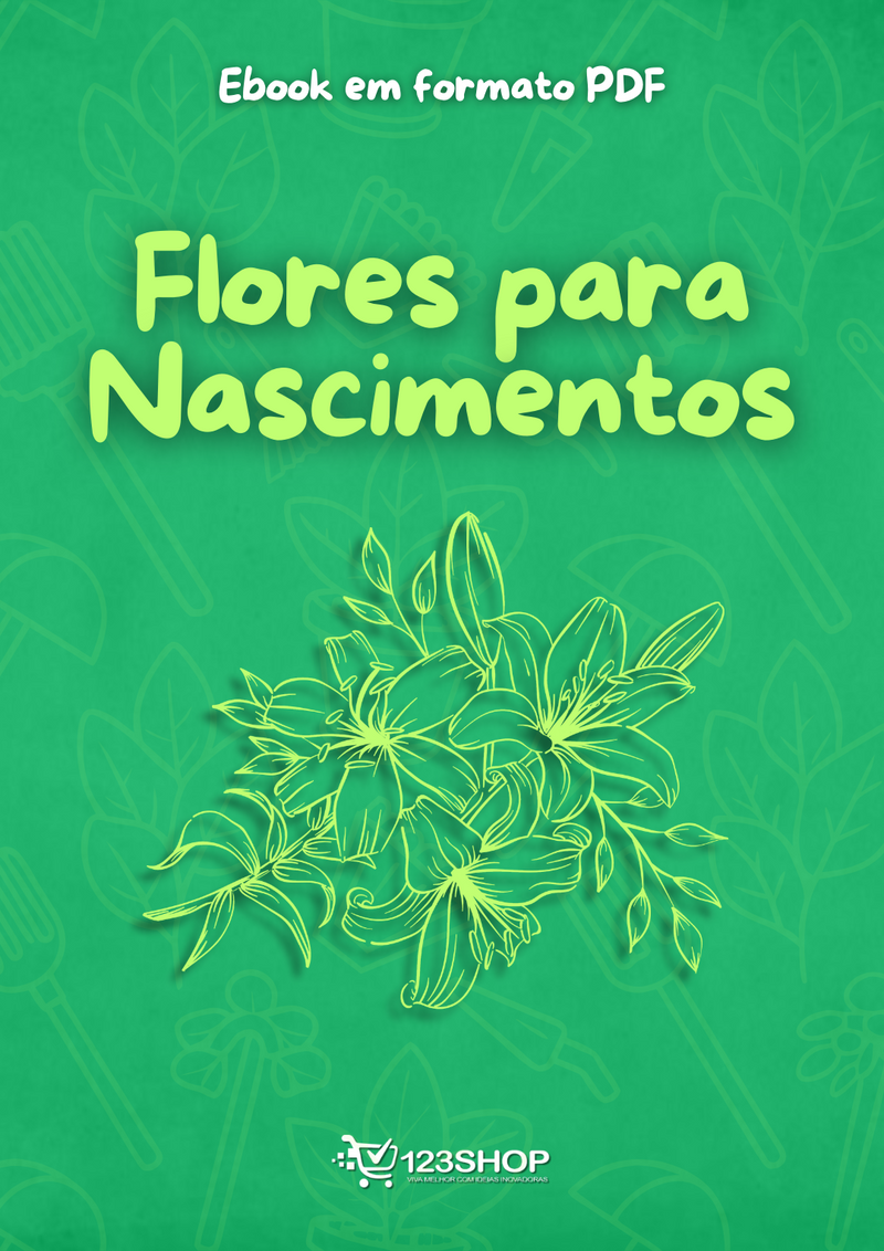 Ebook Flores Para Nascimentos | loja123shop