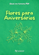 Ebook Flores Para Aniversários | loja123shop