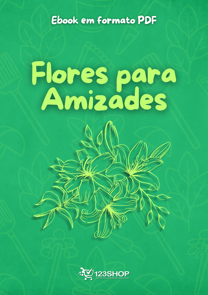 Ebook Flores Para Amizades | loja123shop