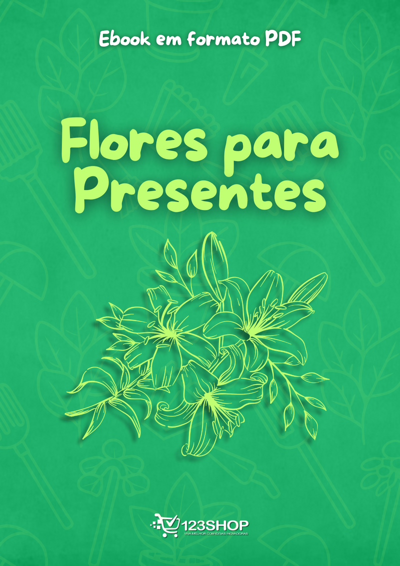 Ebook Flores Para Presentes | loja123shop