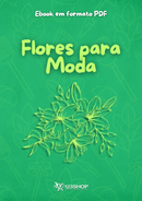 Ebook Flores Para Moda | loja123shop