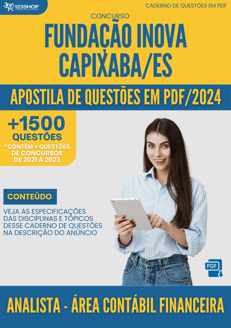 Apostila de Questões para Concurso da Fundação Inova Capixaba/ES 2024 para Analista - Área Contábil e Financeira - Mais de 1.500 Questões | loja123shop