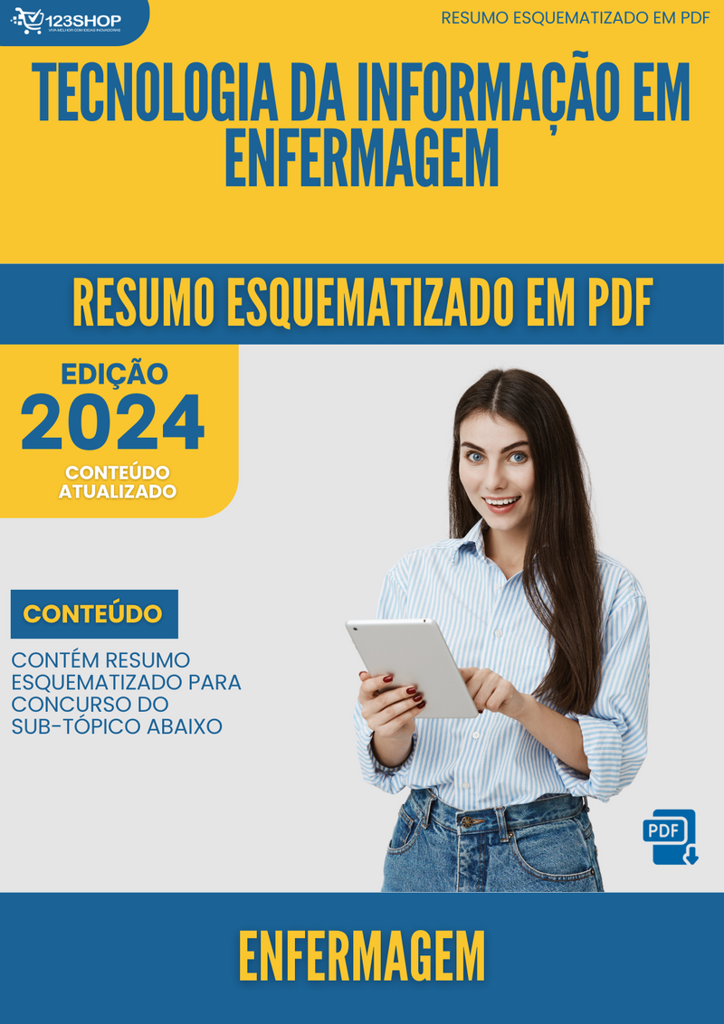 Resumo Esquematizado de Enfermagem Sobre Tecnologia Da Informação Em Enfermagem para Concursos | loja123shop