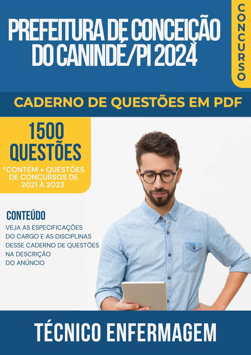 Apostila de Questões para Prefeitura de Conceição do Canindé/PI 2024 Técnico Enfermagem - Mais de 1.500 Questões Gabaritadas | loja123shop