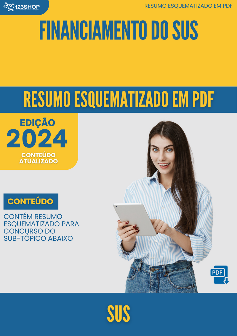 Resumo Esquematizado de Sus Sobre Financiamento Do Sus para Concursos | loja123shop