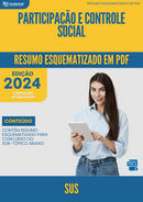 Resumo Esquematizado de Sus Sobre Participação E Controle Social para Concursos | loja123shop