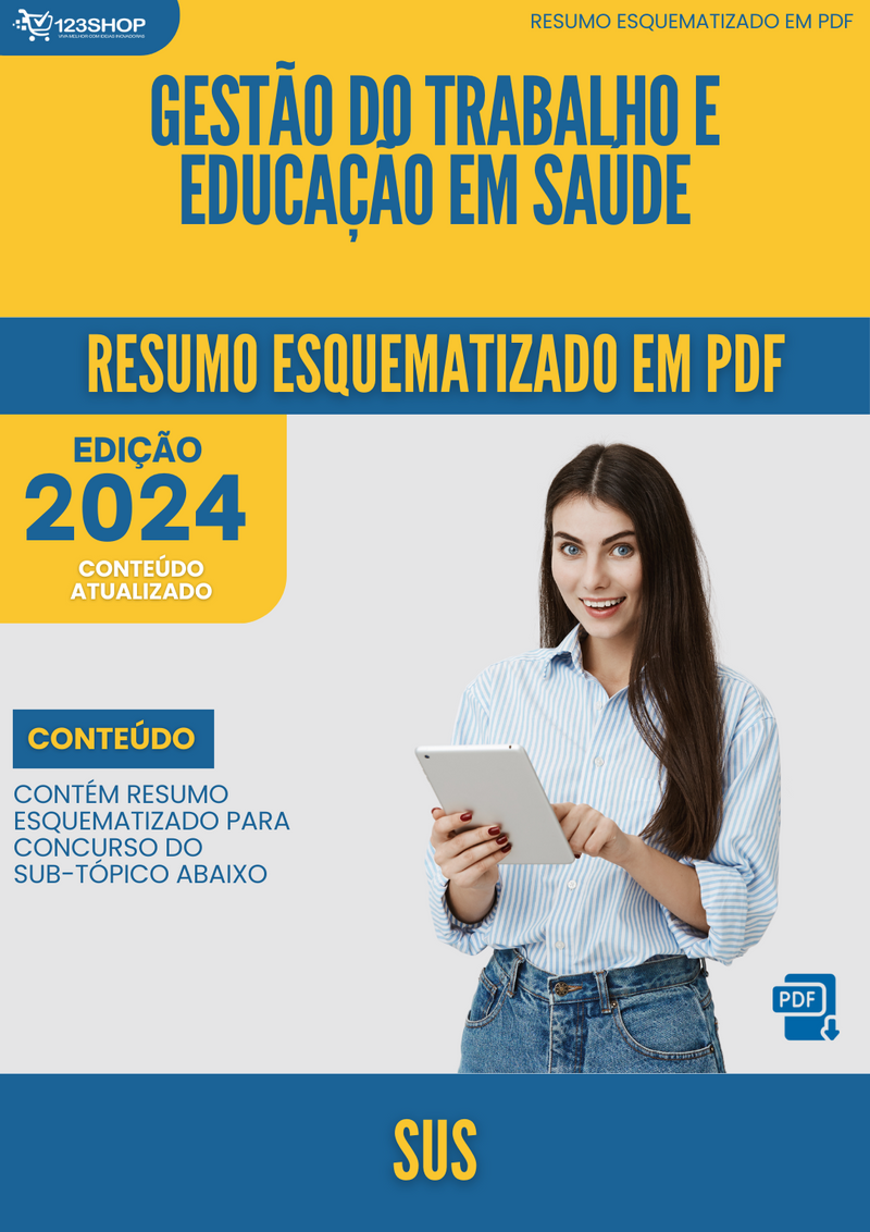 Resumo Esquematizado de Sus Sobre Gestão Do Trabalho E Educação Em Saúde para Concursos | loja123shop