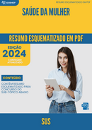 Resumo Esquematizado de Sus Sobre Saúde Da Mulher para Concursos | loja123shop