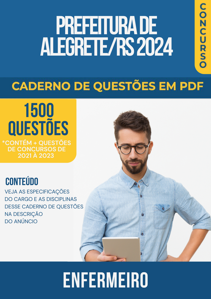 Apostila de Questões para Concurso da Prefeitura de Alegrete/RS 2024 para Enfermeiro - Mais de 1.500 Questões Gabaritadas | loja123shop