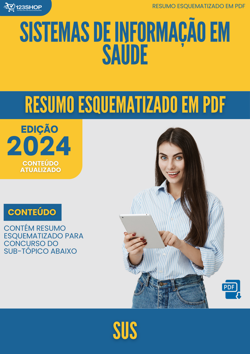 Resumo Esquematizado de Sus Sobre Sistemas De Informação Em Saúde para Concursos | loja123shop