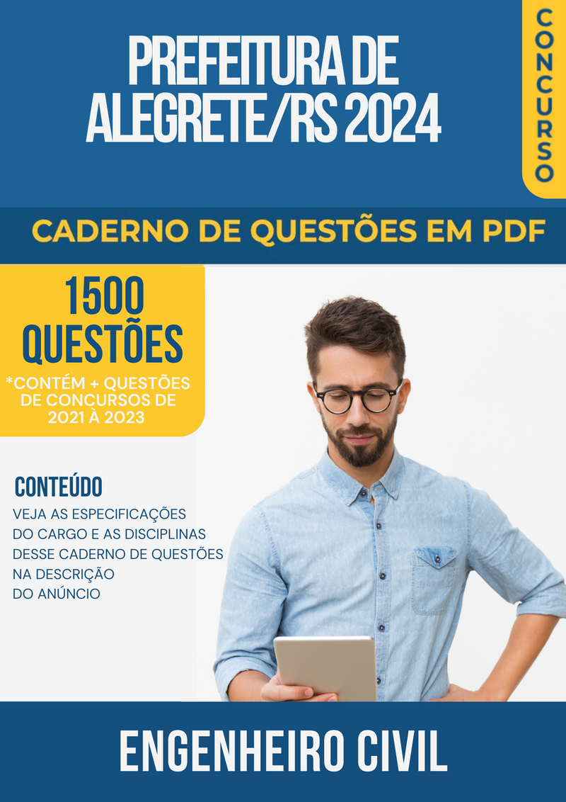 Apostila de Questões para Concurso da Prefeitura de Alegrete/RS 2024 para Engenheiro Civil - Mais de 1.500 Questões Gabaritadas | loja123shop