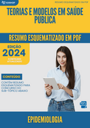 Resumo Esquematizado de Epidemiologia Sobre Teorias E Modelos Em Saúde Pública para Concursos | loja123shop