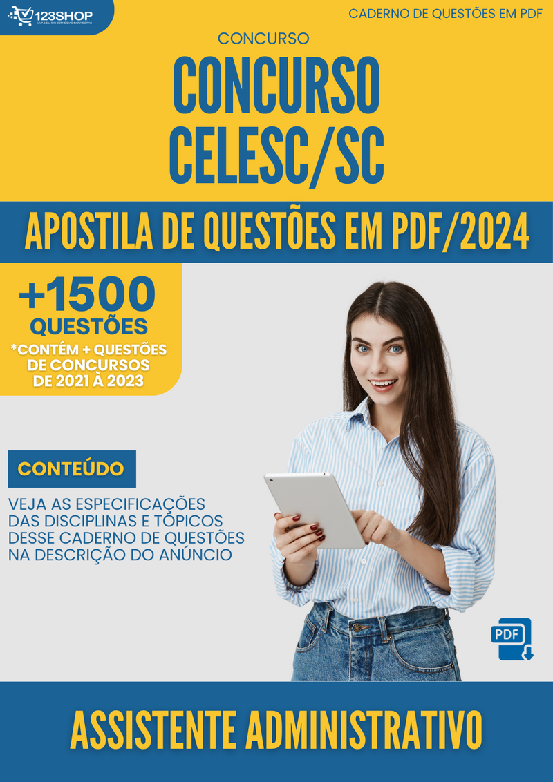 Apostila de Questões  CELESC SC 2024 Assistente Administrativo - Mais de 1.500 Questões | loja123shop