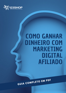 Ebook Como Ganhar Dinheiro Com Marketing Digital Afiliado | loja123shop