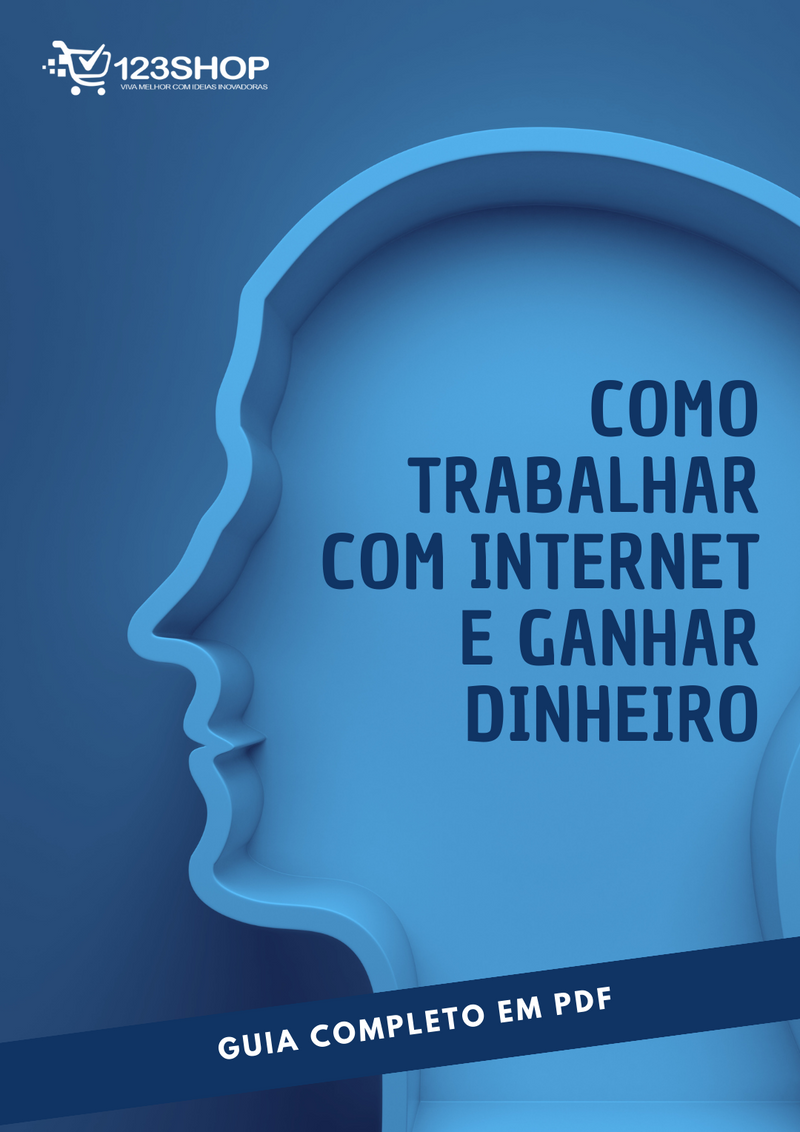 Ebook Como Trabalhar Com Internet E Ganhar Dinheiro | loja123shop