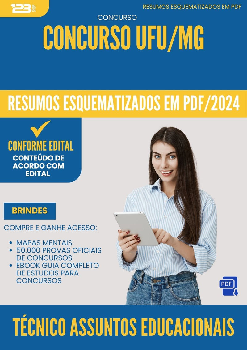 Resumos Esquematizados para Concurso Tecnico Assuntos Educacionais Ufu Mg 2024 - Conteúdo de Acordo com Edital