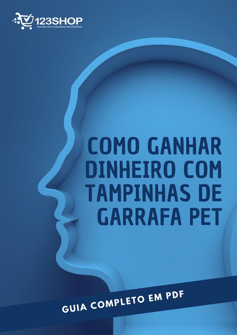 Ebook Como Ganhar Dinheiro Com Tampinhas De Garrafa Pet | loja123shop