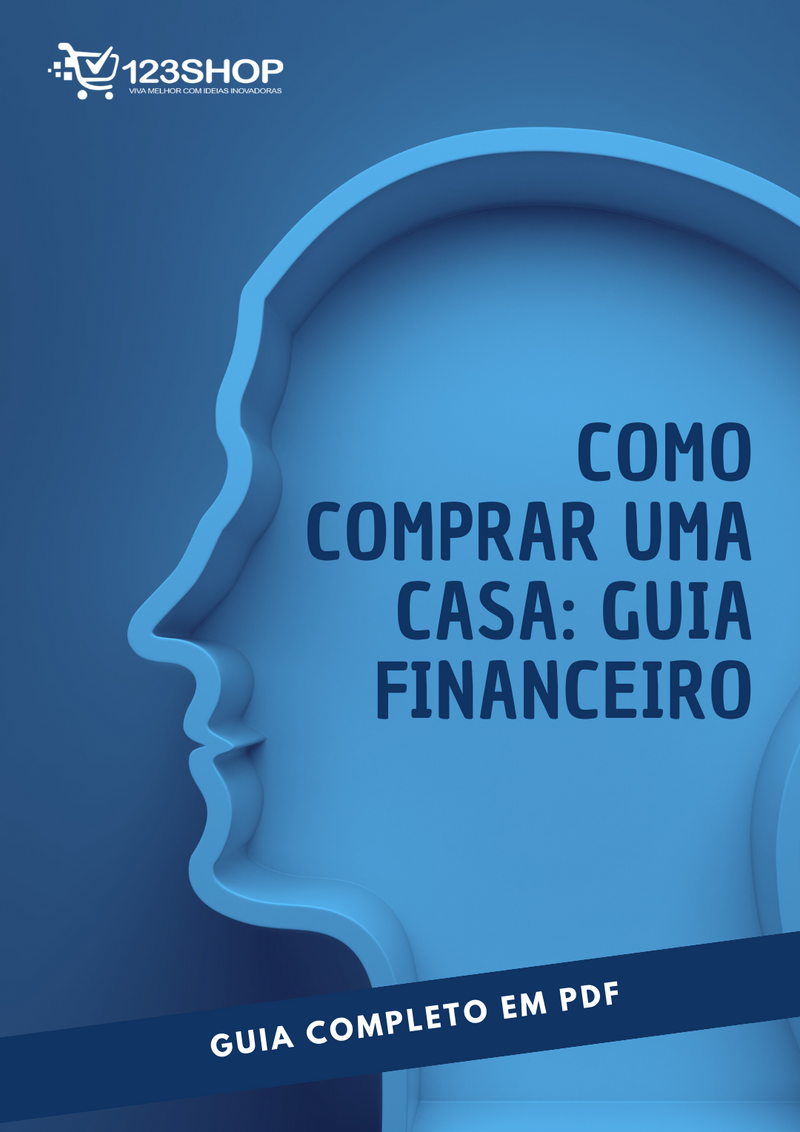 Ebook Como Comprar Uma Casa: Guia Financeiro | loja123shop