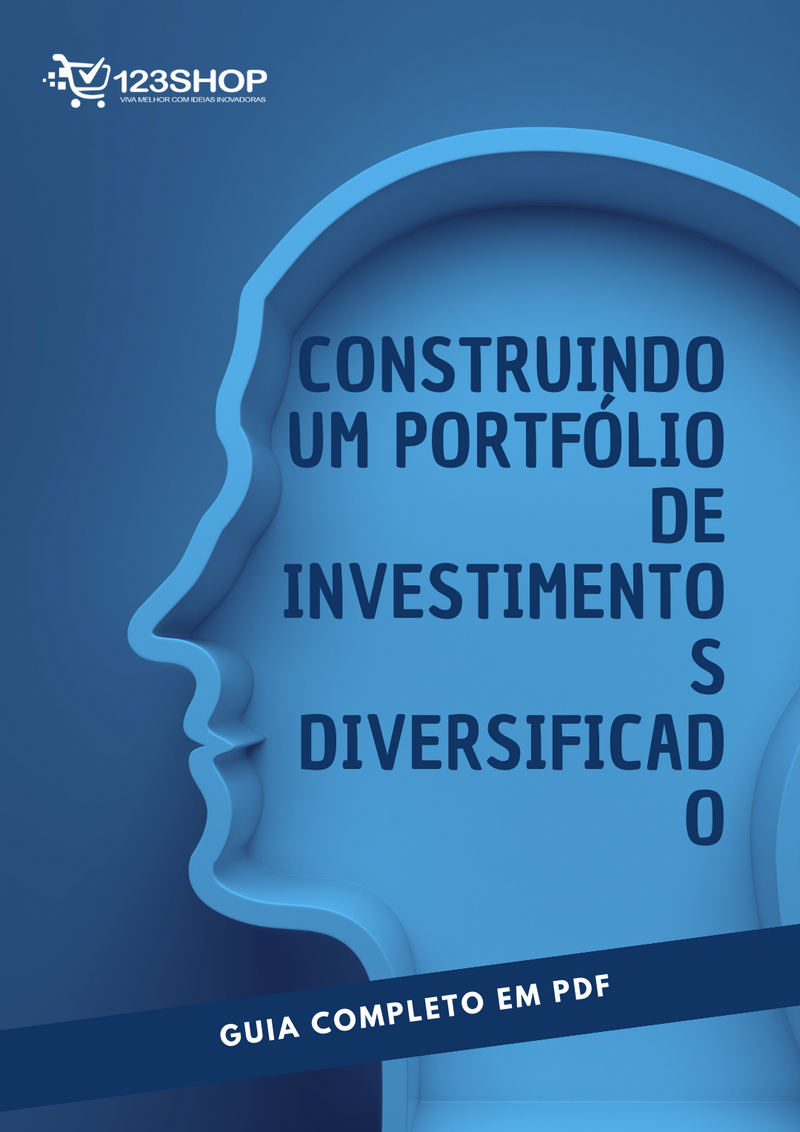 Ebook Construindo Um Portfólio De Investimentos Diversificado | loja123shop