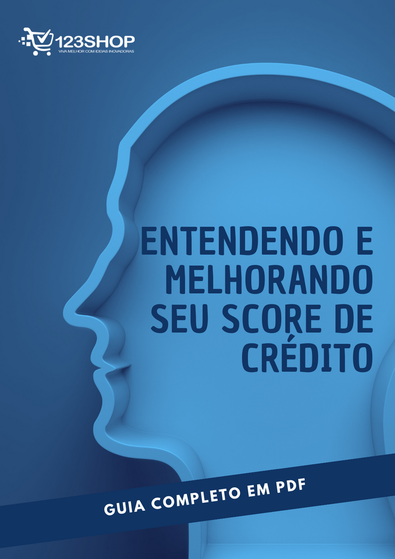 Ebook Entendendo E Melhorando Seu Score De Crédito | loja123shop