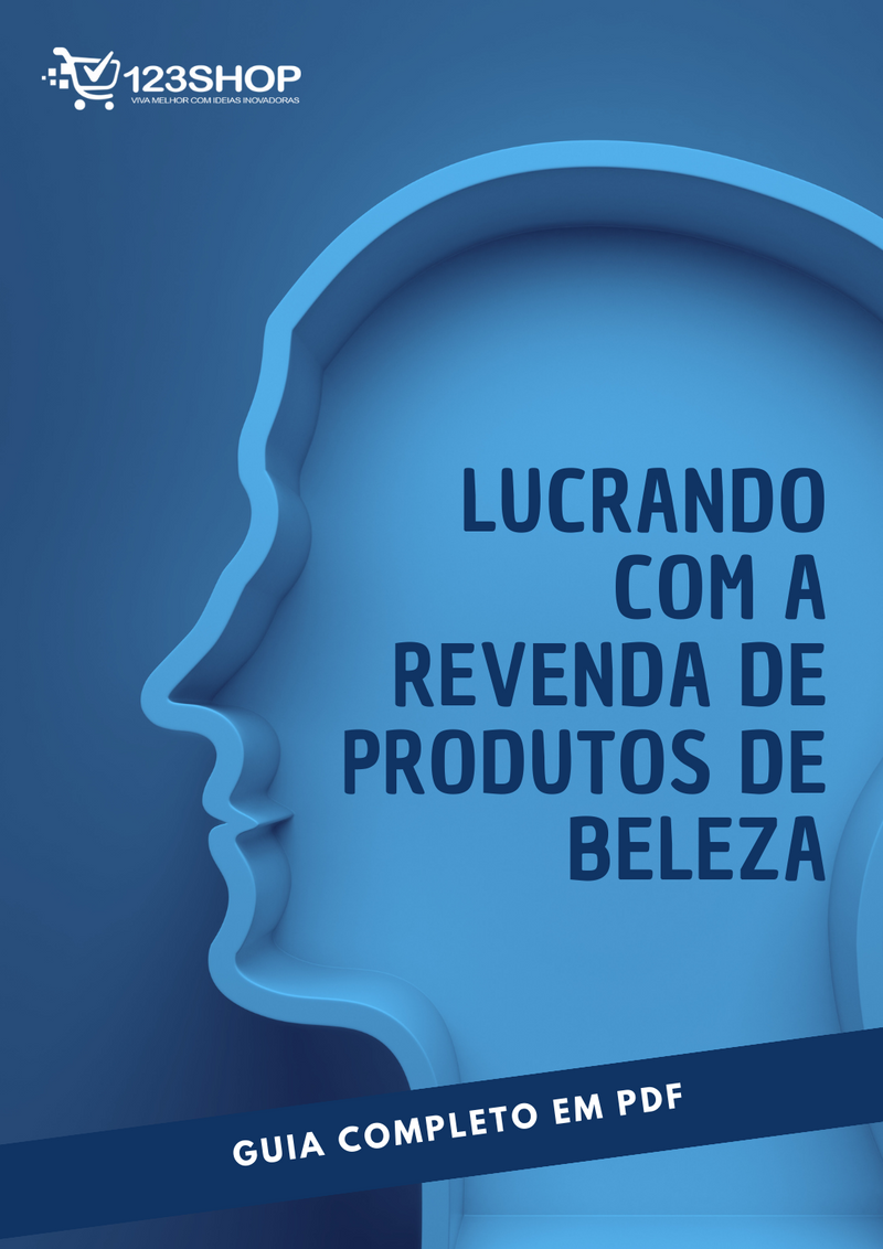 Ebook Lucrando Com A Revenda De Produtos De Beleza | loja123shop