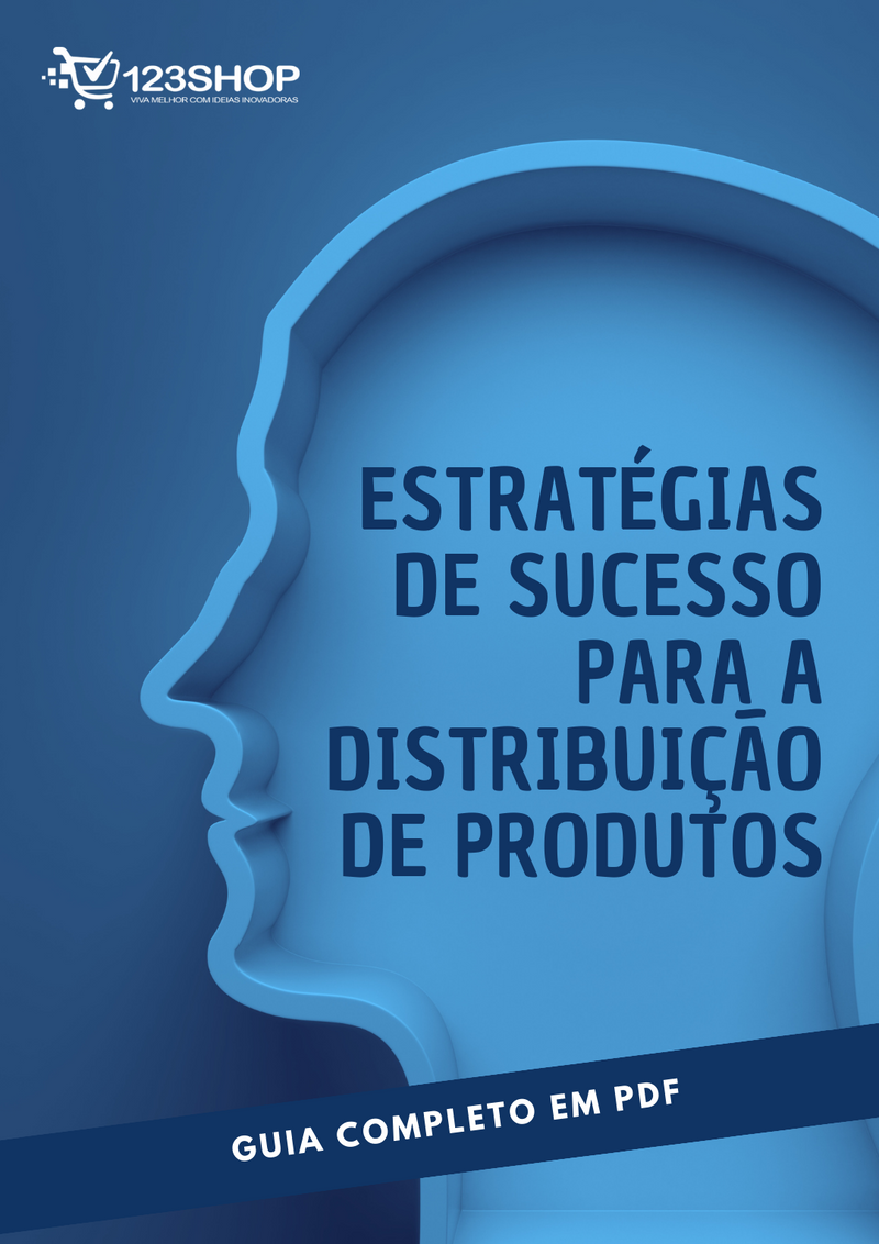 Ebook Estratégias De Sucesso Para A Distribuição De Produtos | loja123shop