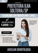 Flashcards para Concurso Auxiliar Odontologia da Prefeitura Ilha Solteira Sp 2025 - 1.000 Flashcards de Acordo com Edital