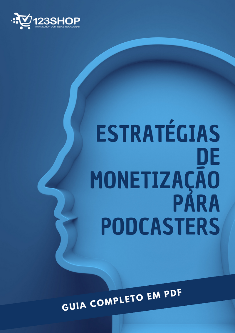 Ebook Estratégias De Monetização Para Podcasters | loja123shop