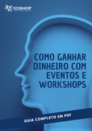 Ebook Como Ganhar Dinheiro Com Eventos E Workshops | loja123shop