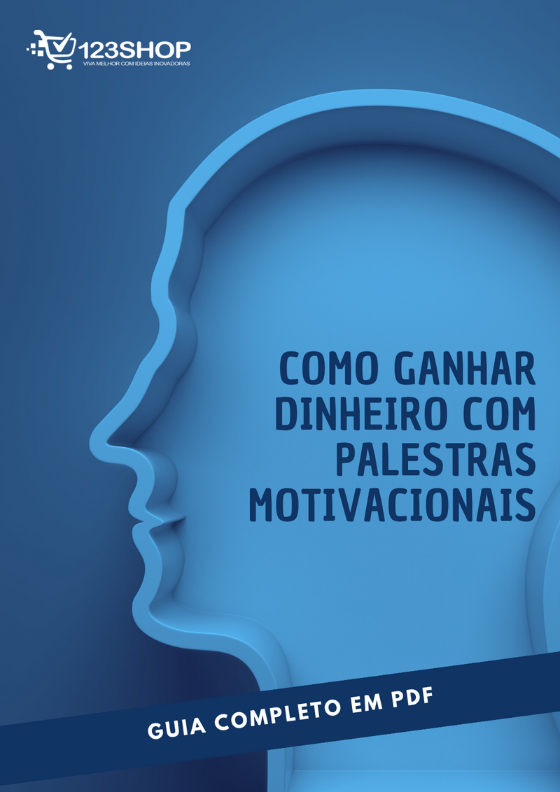 Ebook Como Ganhar Dinheiro Com Palestras Motivacionais | loja123shop