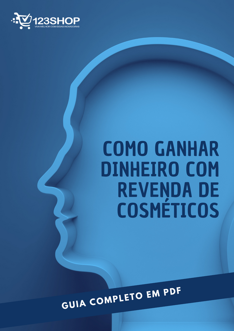 Ebook Como Ganhar Dinheiro Com Revenda De Cosméticos | loja123shop