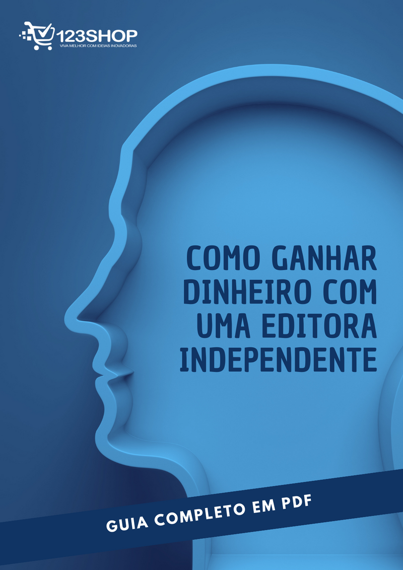 Ebook Como Ganhar Dinheiro Com Uma Editora Independente | loja123shop