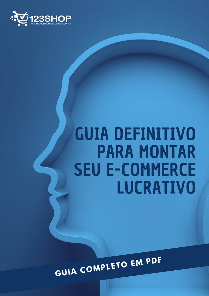 Ebook Guia Definitivo Para Montar Seu E-Commerce Lucrativo | loja123shop