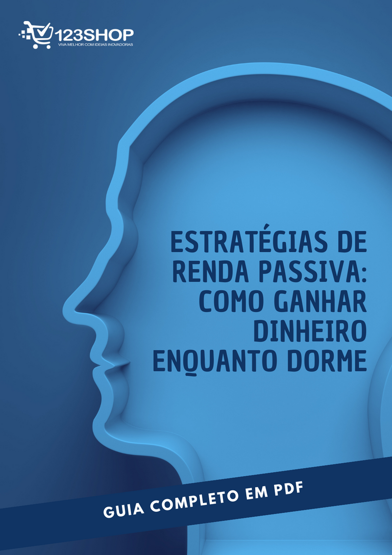 Ebook Estratégias De Renda Passiva: Como Ganhar Dinheiro Enquanto Dorme | loja123shop