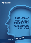 Ebook Estratégias Para Ganhar Dinheiro Com Marketing De Afiliados | loja123shop