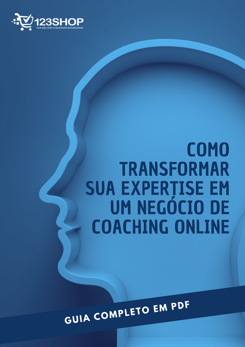 Ebook Como Transformar Sua Expertise Em Um Negócio De Coaching Online | loja123shop