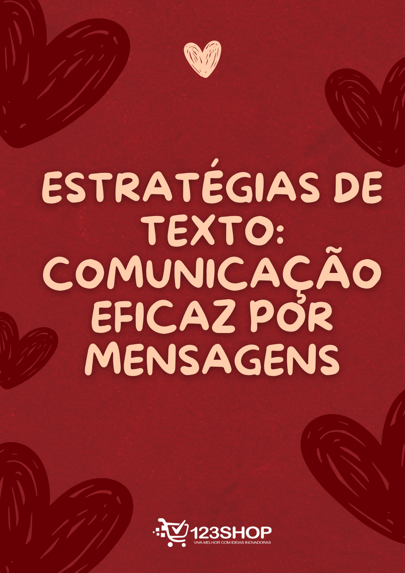 Ebook Estratégias De Texto: Comunicação Eficaz Por Mensagens | loja123shop